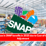 Increase in SNAP benefits in 2025 due to Cost-of-Living Adjustment