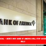 It’s Official – Here’s Why Bank of America Will Stop Accepting $1 Bills