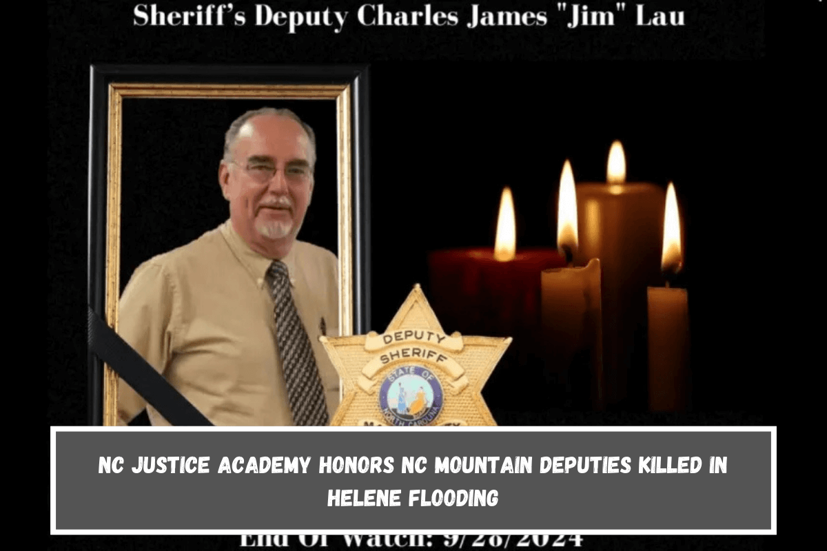 NC Justice Academy honors NC mountain deputies killed in Helene flooding