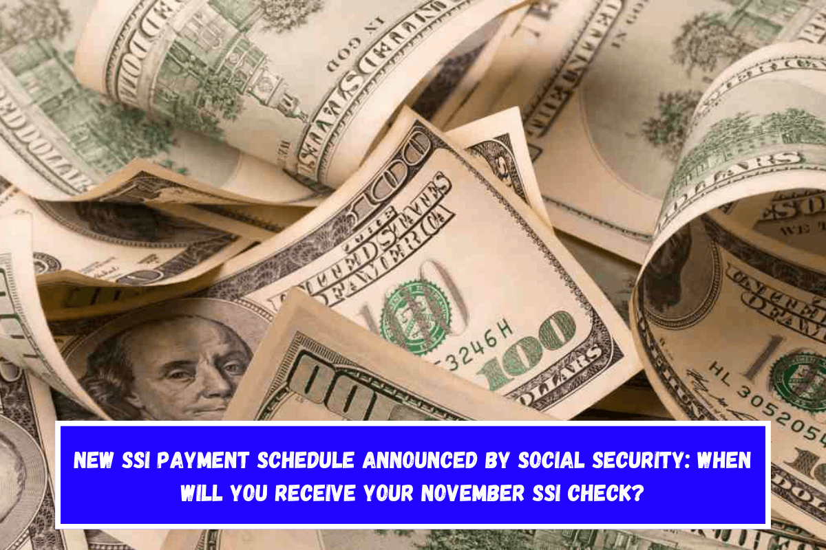 New SSI payment schedule announced by Social Security When will you receive your November SSI check