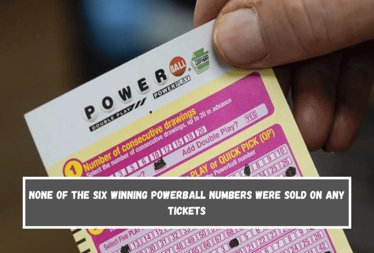 None of the six winning Powerball numbers were sold on any tickets