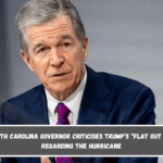 North Carolina Governor Criticises Trump’s “Flat Out Lie” Regarding the Hurricane