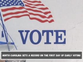 North Carolina sets a record on the first day of early voting