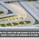 On this date, check your bank account as $1,920 in Social Security payments are scheduled to be issued