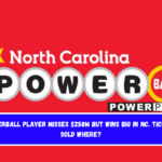 Powerball player misses $258M but wins big in NC. Tickets sold where