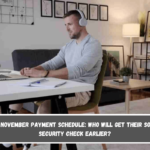 SSDI November payment schedule Who will get their Social Security check earlier