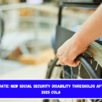 SSDI Update New Social Security Disability Thresholds After the 2025 COLA