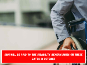 SSDI will be paid to the disability beneficiaries on these dates in October