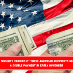 Social Security Verifies It These American Recipients Received A Double Payment In Early November