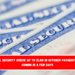 Social Security check Up to $1,415 in October payments are coming in a few days