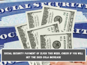 Social Security payment of $1,920 this week, check if you will get the 2025 COLA increase