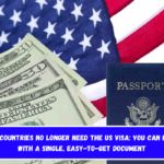 Some Countries No Longer Need The US Visa You can Enter with a Single, Easy-to-Get Document