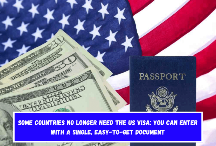 Some Countries No Longer Need The US Visa You can Enter with a Single, Easy-to-Get Document