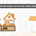 Tennessee Rent Increase Laws 2024 What Tenants Should Know