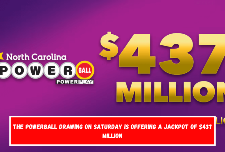 The Powerball drawing on Saturday is offering a jackpot of $437 million