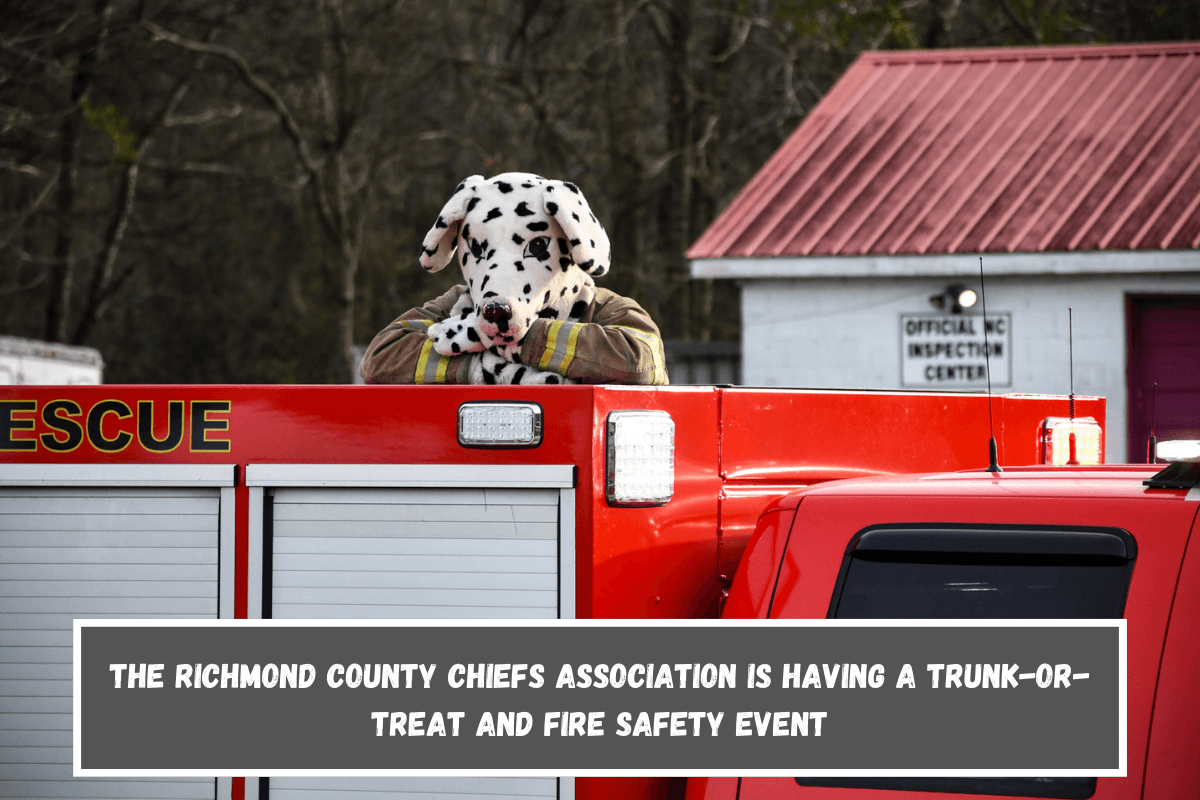 The Richmond County Chiefs Association is having a trunk-or-treat and fire safety event