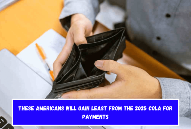 These Americans will gain least from the 2025 COLA for payments