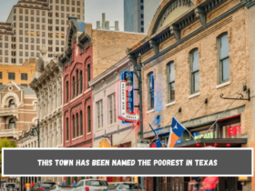 This Town Has Been Named The Poorest In Texas