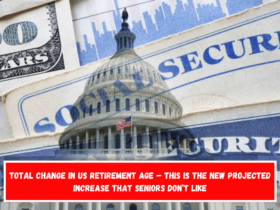 Total Change in US Retirement Age – This is the new projected increase that seniors don’t like