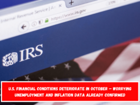 U.S. Financial Conditions Deteriorate in October – Worrying Unemployment and Inflation Data Already Confirmed