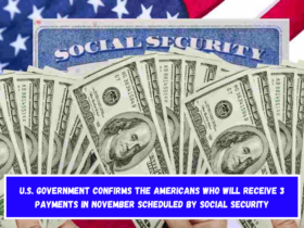 U.S. Government confirms the Americans who will receive 3 payments in November scheduled by Social Security