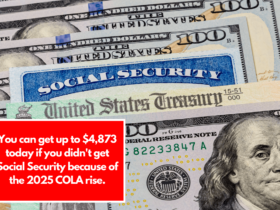 You can get up to $4,873 today if you didn't get Social Security because of the 2025 COLA rise.