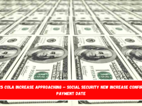 2025 COLA increase approaching – Social Security New Increase Confirms Payment Date