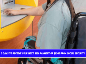 5 days to receive your next SSDI payment of $1,542 from Social Security