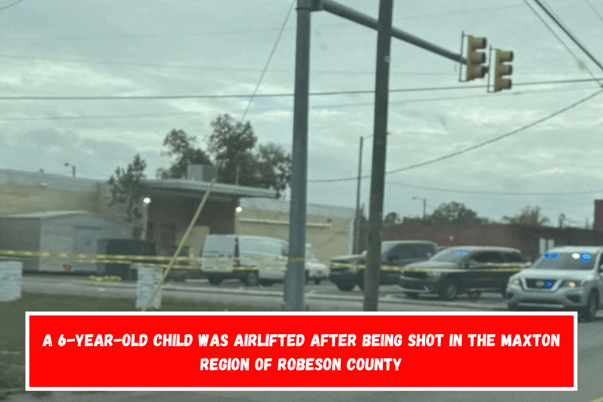 A 6-year-old child was airlifted after being shot in the Maxton region of Robeson County