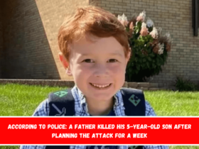 According to police A father killed his 5-year-old son after planning the attack for a week