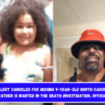 Amber Alert canceled for missing 9-year-old North Carolina girl whose father is wanted in the death investigation, officials said