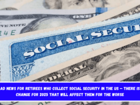 Bad news for retirees who collect Social Security in the US – There is 1 change for 2025 that will affect them for the worse