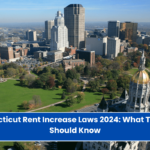 Connecticut Rent Increase Laws 2024 What Tenants Should Know