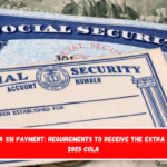 December SSI payment Requirements to receive the extra with the 2025 COLA