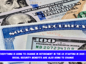 Everything is going to change in retirement in the US starting in 2025 – Social Security benefits are also going to change