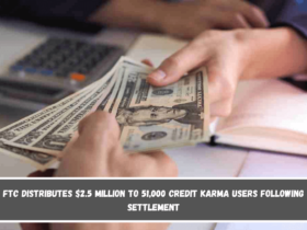 FTC distributes $2.5 million to 51,000 Credit Karma users following settlement