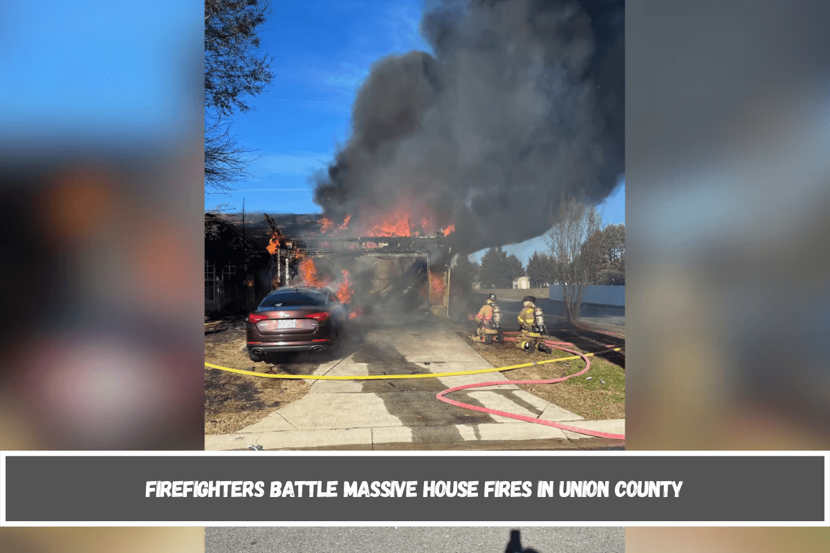 Firefighters battle massive house fires in Union County