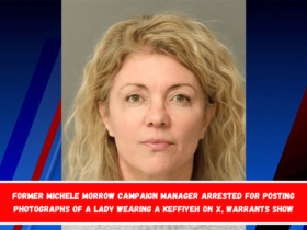 Former Michele Morrow campaign manager arrested for posting photographs of a lady wearing a keffiyeh on X, warrants show