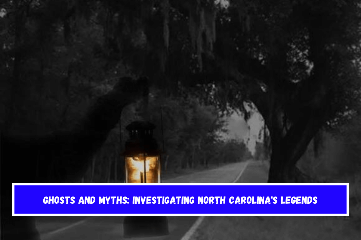 Ghosts and Myths Investigating North Carolina's Legends