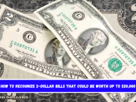 How to Recognize 2-dollar Bills That Could Be Worth Up to $20,000