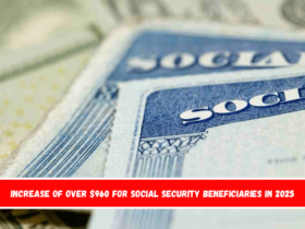 Increase of over $960 for Social Security beneficiaries in 2025