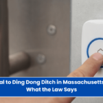 Is It Illegal to Ding Dong Ditch in Massachusetts Here’s What the Law Says