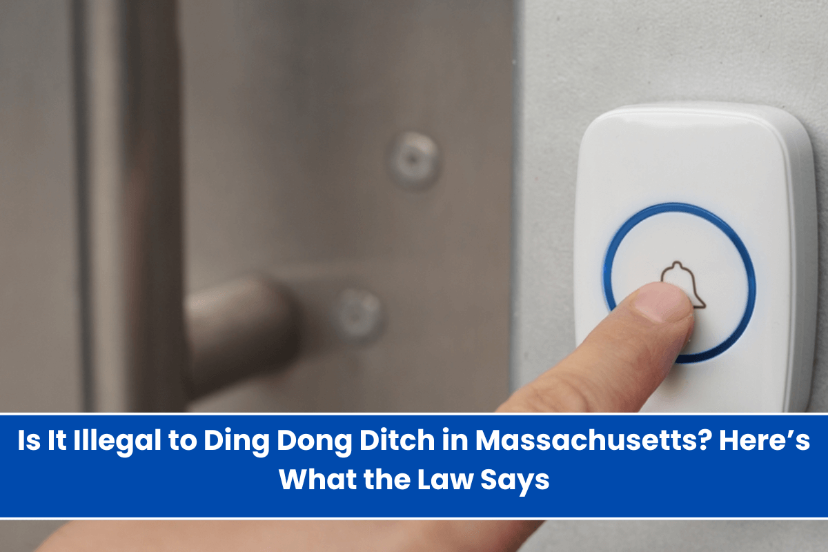 Is It Illegal to Ding Dong Ditch in Massachusetts Here’s What the Law Says