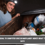 Is It Illegal to Dumpster Dive in Maryland Here’s What the Law Says