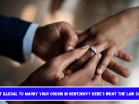 Is It Illegal to Marry Your Cousin in Kentucky Here's What the Law Says