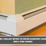 Just Found a Brilliant Method for Keeping Baseboards Clean, and It’s Been a Game-Changer