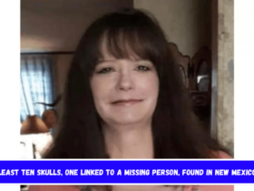 Least ten skulls, one linked to a missing person, found in New Mexico