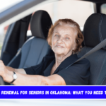 License Renewal for Seniors in Oklahoma What You Need to Know