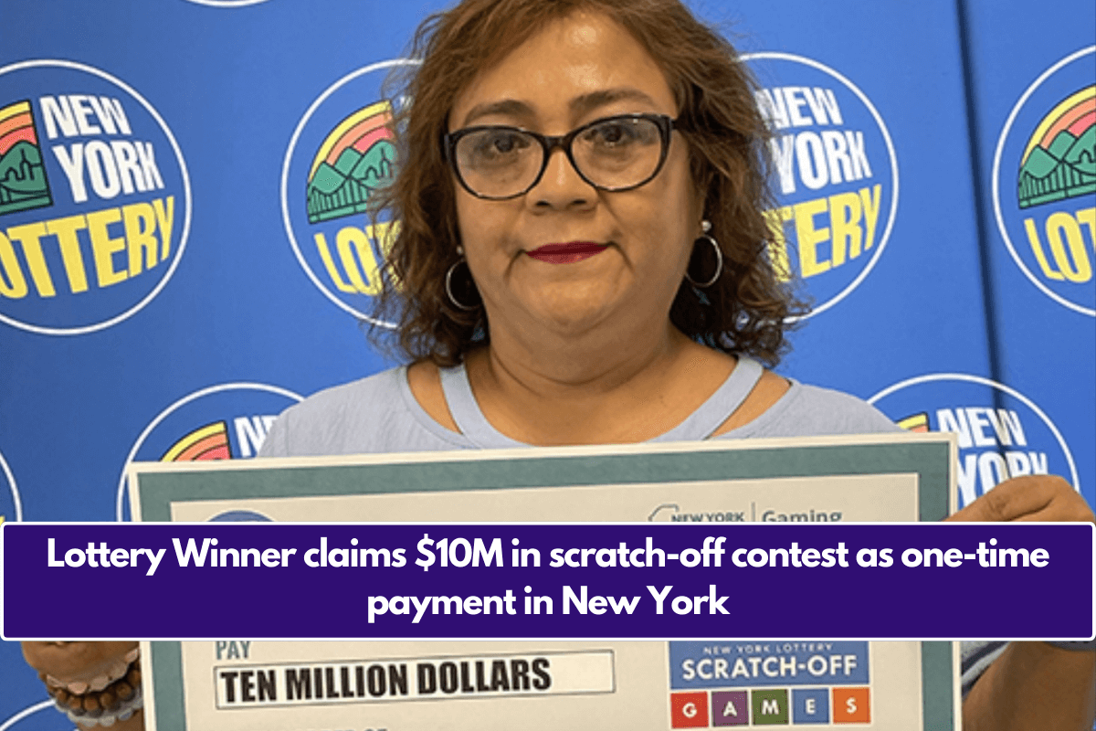 Lottery Winner claims $10M in scratch-off contest as one-time payment in New York