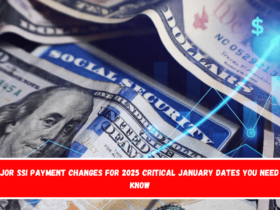 Major SSI Payment Changes for 2025 Critical January Dates You Need to Know